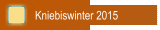 Kniebiswinter 2015